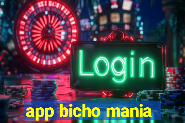 app bicho mania